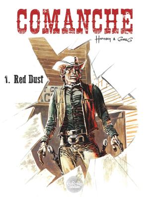 bigCover of the book Comanche - Volume 1 - Red Dust by 