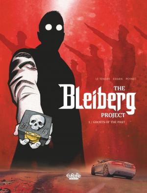 Cover of the book Le Projet Bleiberg - Volume 1 - Ghosts of the Past by Enrico Marini, Enrico Marini
