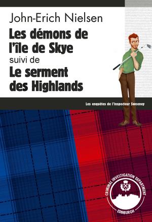 Book cover of Les démons de l'île de Skye - Le serment des Highlands