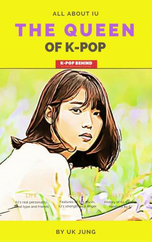 Book cover of IU: The Queen of K-pop