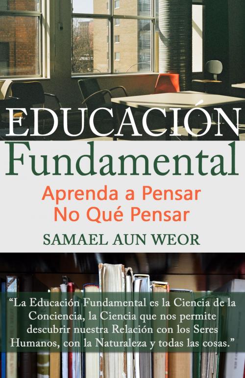 Cover of the book EDUCACIÓN FUNDAMENTAL by Samael Aun Weor, Publicaciones LDS