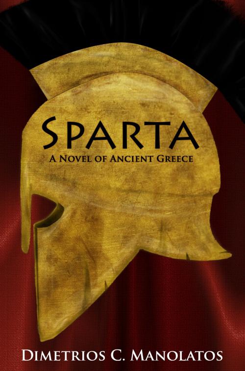 Cover of the book Sparta by Dimetrios C. Manolatos, The Warrior Class