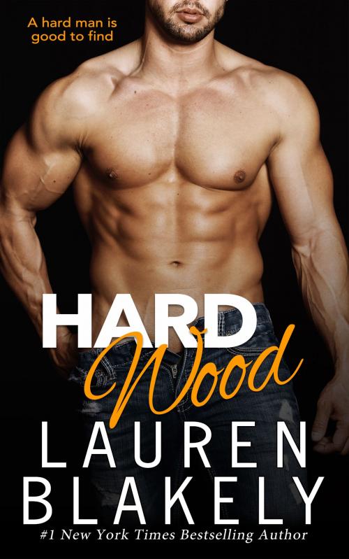 Cover of the book Hard Wood by Lauren Blakely, Lauren Blakely Books