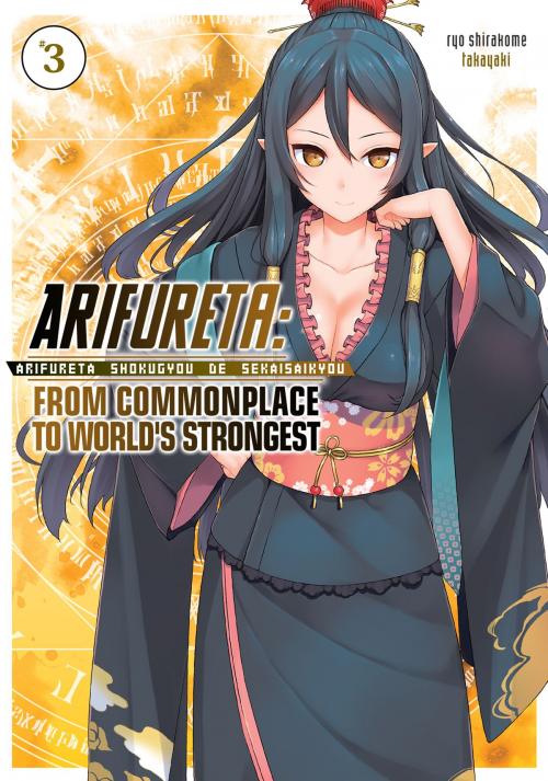 Cover of the book Arifureta: From Commonplace to World's Strongest Volume 3 by Ryo Shirakome, J-Novel Club
