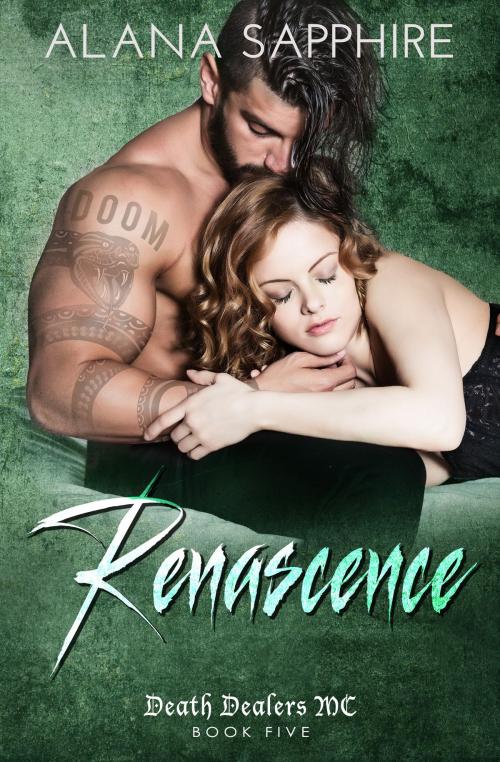 Cover of the book Renascence by Alana Sapphire, Alana Sapphire