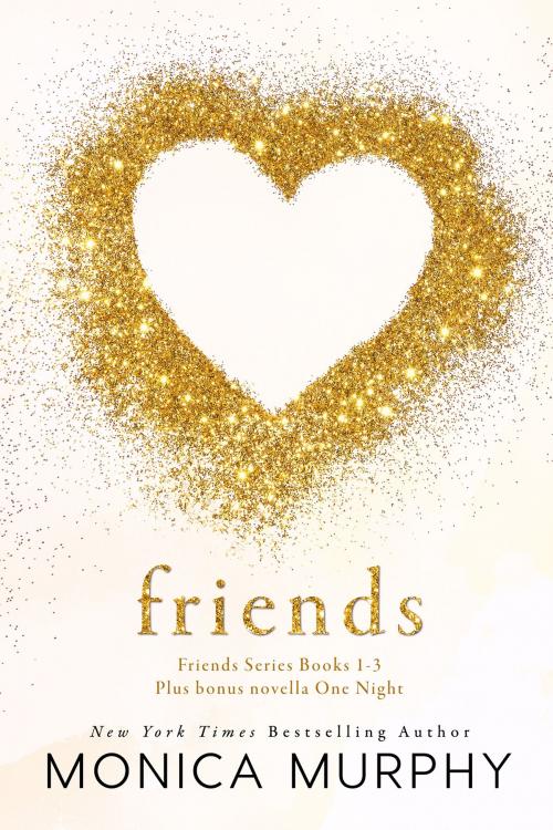 Cover of the book The Friends Boxed Set by Monica Murphy, EM Publishing