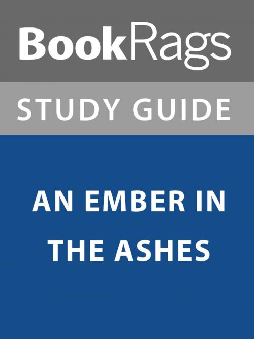 Cover of the book Summary & Study Guide: An Ember in the Ashes by BookRags, BookRags