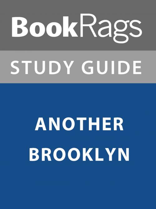 Cover of the book Summary & Study Guide: Another Brooklyn by BookRags, BookRags