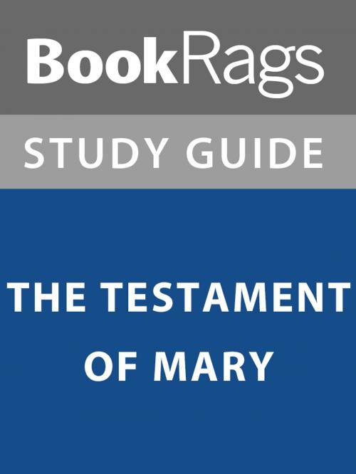 Cover of the book Summary & Study Guide: The Testament of Mary by BookRags, BookRags