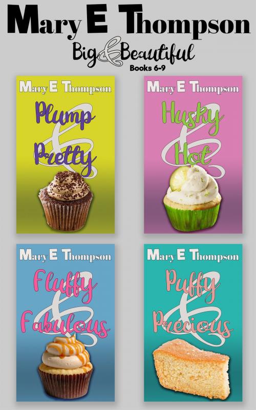 Cover of the book Big & Beautiful Boxed Set #2 by Mary E Thompson, BluEyed Press