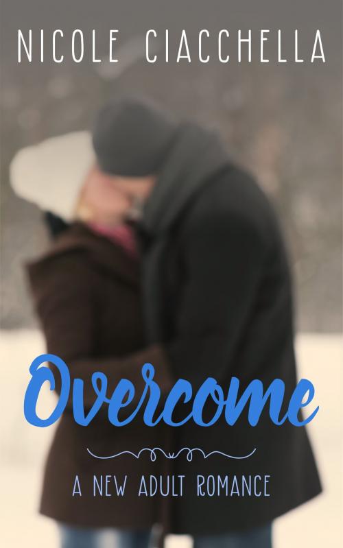 Cover of the book Overcome by Nicole Ciacchella, Sweenix Rising Books