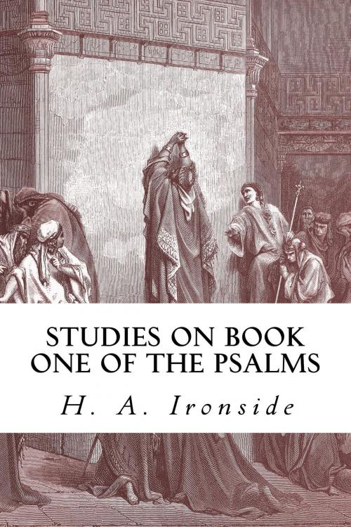 Cover of the book Studies on Book One of the Psalms by H. A. Ironside, CrossReach Publications