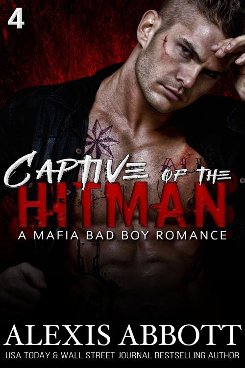 Cover of the book Captive of the Hitman by Alexis Abbott, Pathforgers Publishing