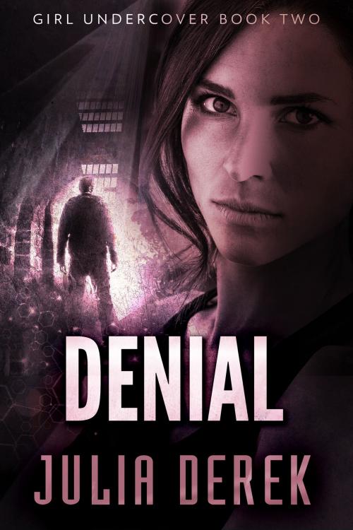 Cover of the book Denial by Julia Derek, Adrenaline Books