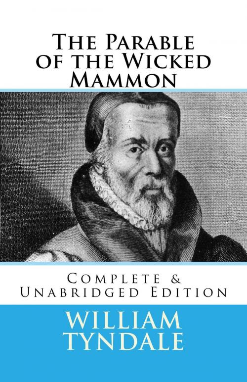 Cover of the book The Parable of the Wicked Mammon by William Tyndale, CrossReach Publications