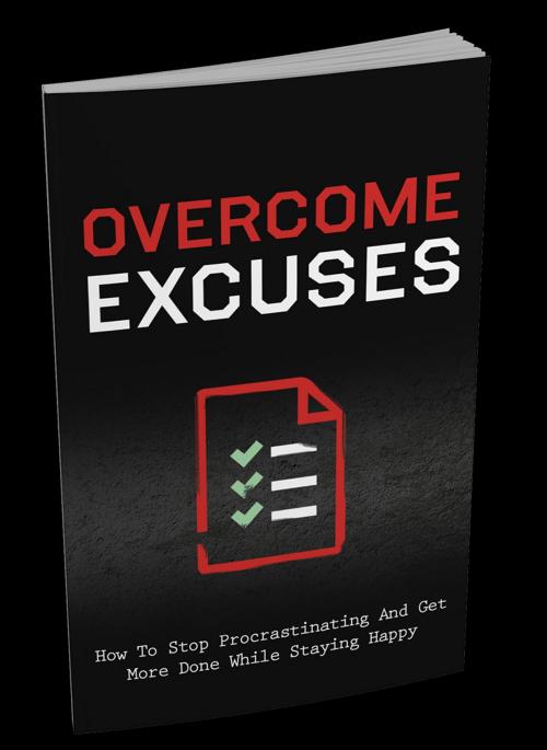 Cover of the book Overcome Excuses by Anonymous, Consumer Oriented Ebooks Publisher