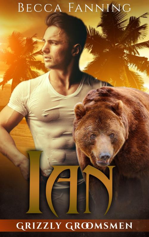 Cover of the book Ian by Becca Fanning, Gizmo Media