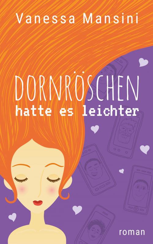 Cover of the book Dornröschen hatte es leichter by Vanessa Mansini, Michael Meisheit