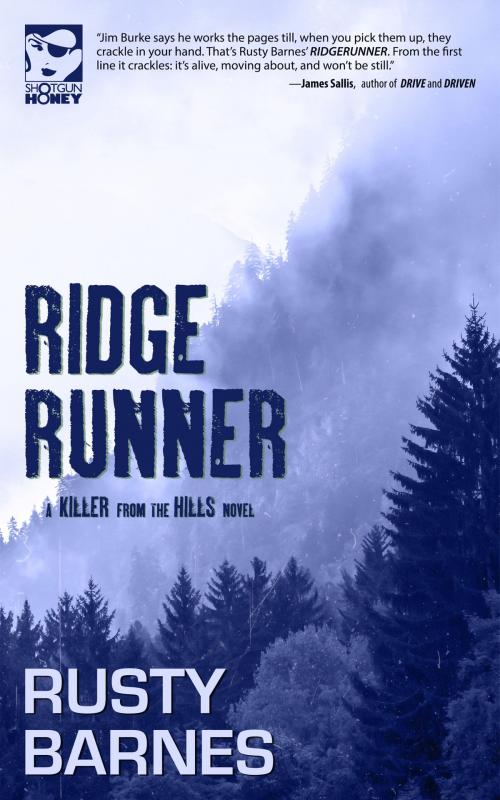 Cover of the book Ridgerunner by Rusty Barnes, Down & Out Books