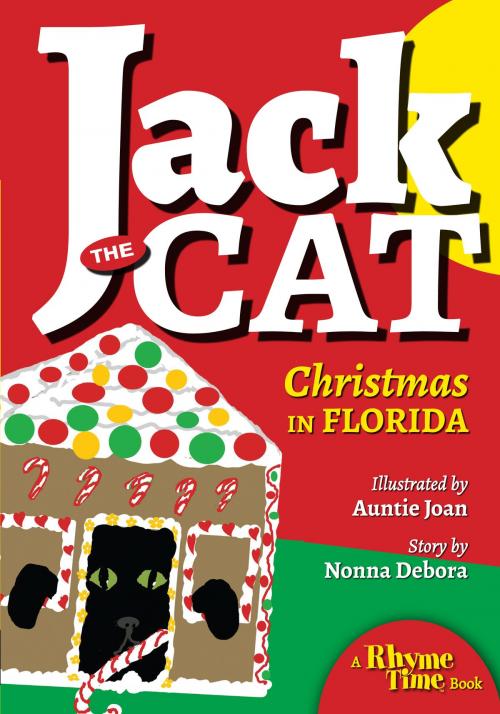 Cover of the book Jack the Cat: Christmas in Florida by Debora Emmert, Riverword Communications Inc.