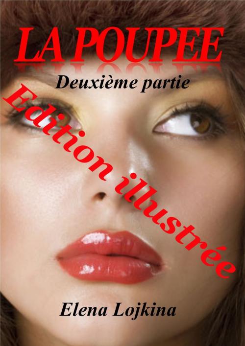 Cover of the book La poupée 2ème partie by Elena Lojkina, Les éditions numériques