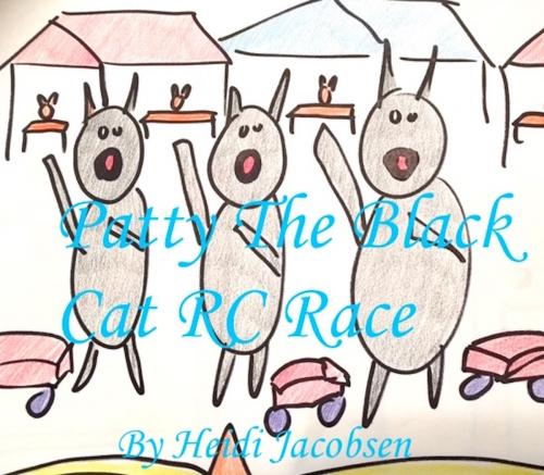 Cover of the book Patty The Black Cat RC Race by heidi jacobsen, heidi jacobsen