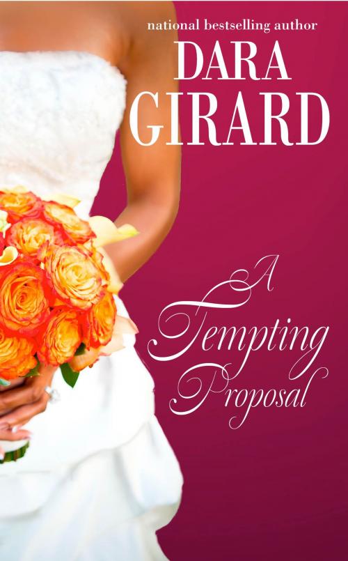 Cover of the book A Tempting Proposal by Dara Girard, ILORI PRESS BOOKS LLC