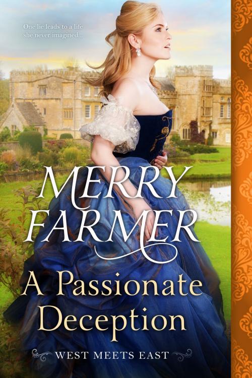 Cover of the book A Passionate Deception by Merry Farmer, Merry Farmer