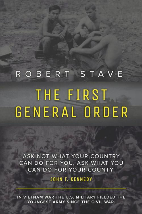 Cover of the book The First General Order by Robert Stafe, absolutelyamazingebooks.com