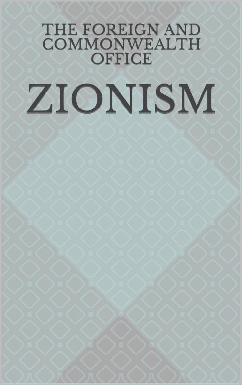 Cover of the book Zionism by theign and Commonwealth Office, CP
