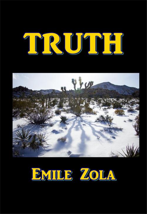 Cover of the book Truth by Emile Zola, Green Bird Press