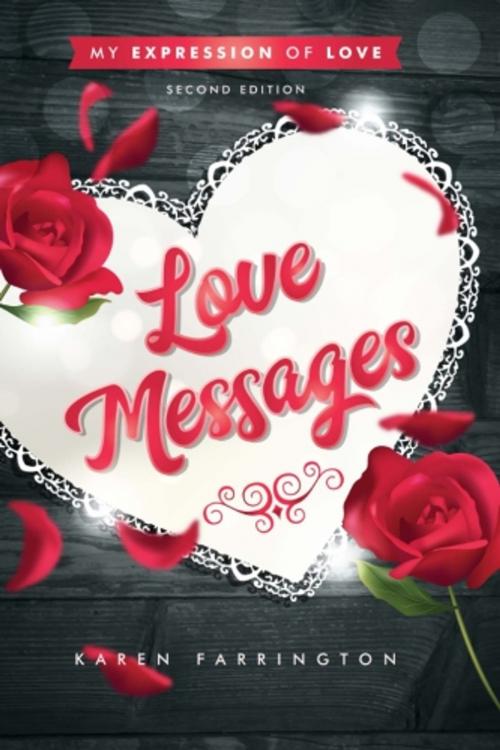 Cover of the book LOVE MESSAGES by Karen Farrington, Pro Type
