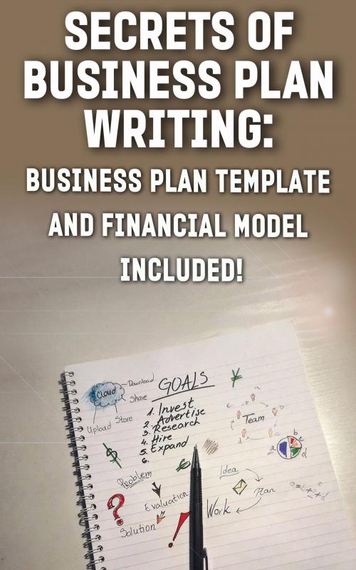 Cover of the book Secrets of Business Plan Writing by Andrei Besedin, PublishDrive