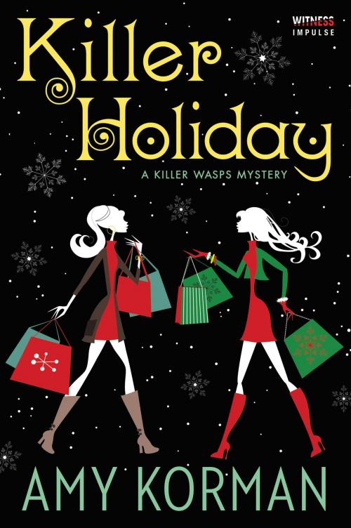 Cover of the book Killer Holiday by Amy Korman, Witness Impulse