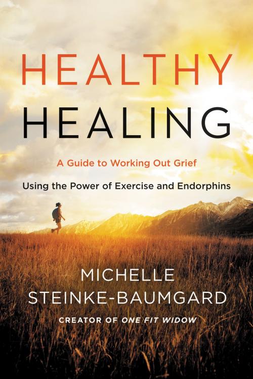Cover of the book Healthy Healing by Michelle Steinke-Baumgard, HarperOne