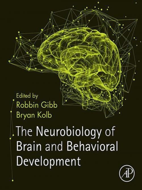 Cover of the book The Neurobiology of Brain and Behavioral Development by , Elsevier Science