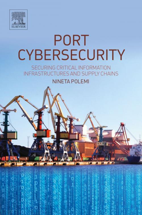 Cover of the book Port Cybersecurity by Nineta Polemi, Elsevier Science