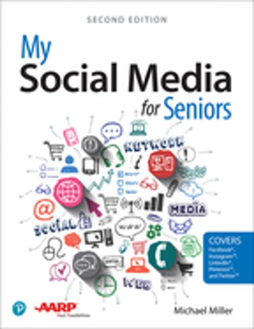 Cover of the book My Social Media for Seniors by Michael Miller, Pearson Education