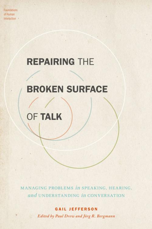 Cover of the book Repairing the Broken Surface of Talk by Gail Jefferson, Oxford University Press