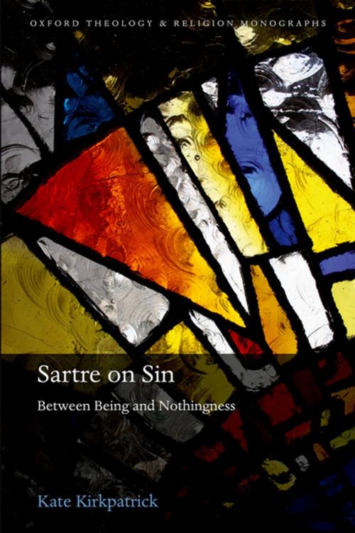 Cover of the book Sartre on Sin by Kate Kirkpatrick, OUP Oxford