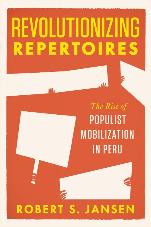 Cover of the book Revolutionizing Repertoires by Robert S. Jansen, University of Chicago Press