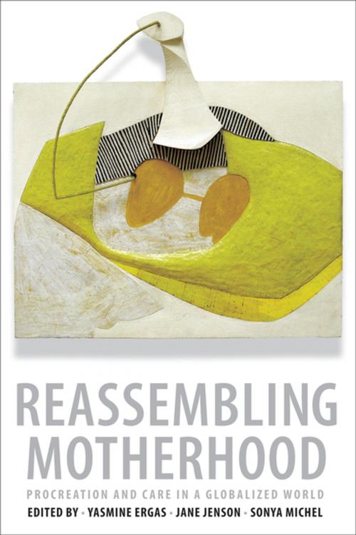 Cover of the book Reassembling Motherhood by , Columbia University Press