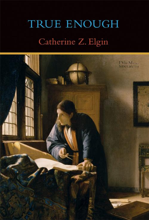 Cover of the book True Enough by Catherine Z. Elgin, The MIT Press