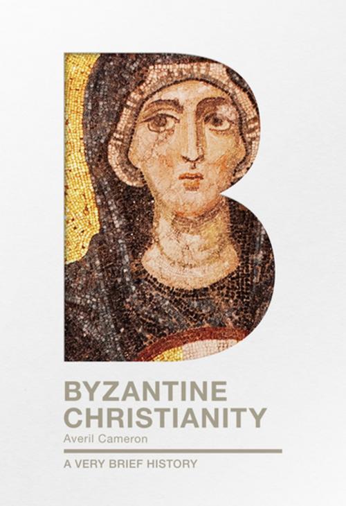 Cover of the book Byzantine Christianity by Averil Cameron, SPCK