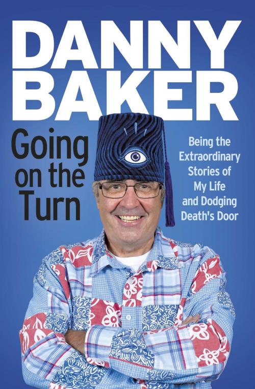 Cover of the book Going on the Turn by Danny Baker, Orion Publishing Group
