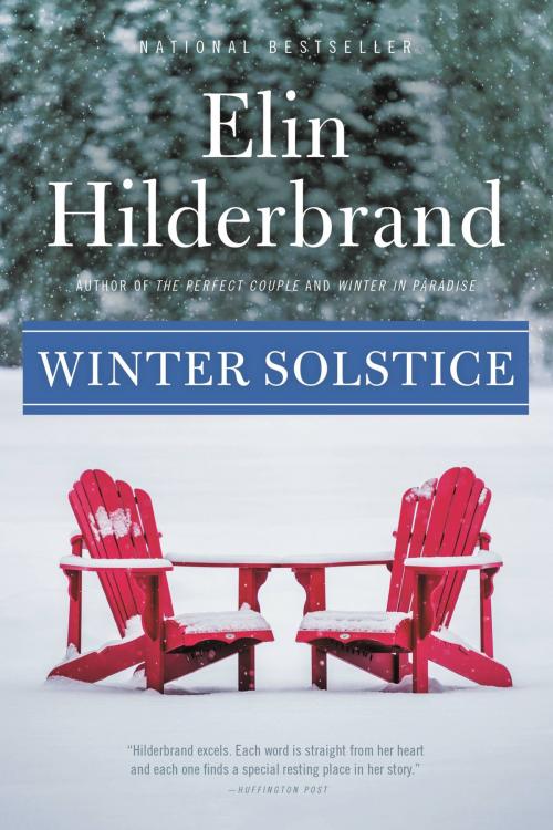 Cover of the book Winter Solstice by Elin Hilderbrand, Little, Brown and Company