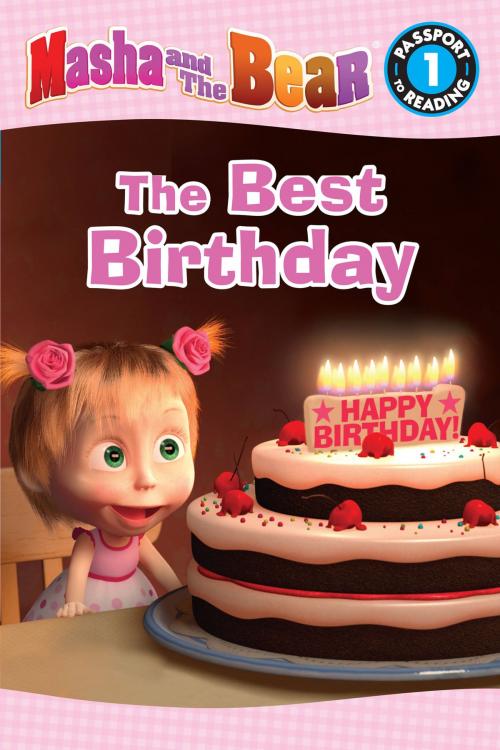 Cover of the book Masha and the Bear: The Best Birthday by Lauren Forte, Little, Brown Books for Young Readers