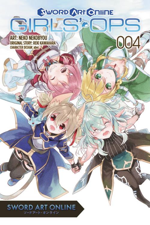 Cover of the book Sword Art Online: Girls' Ops, Vol. 4 by Reki Kawahara, Neko Nekobyou, Yen Press
