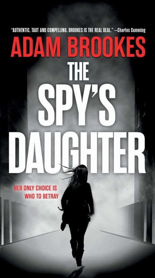 Cover of the book The Spy's Daughter by Adam Brookes, Orbit