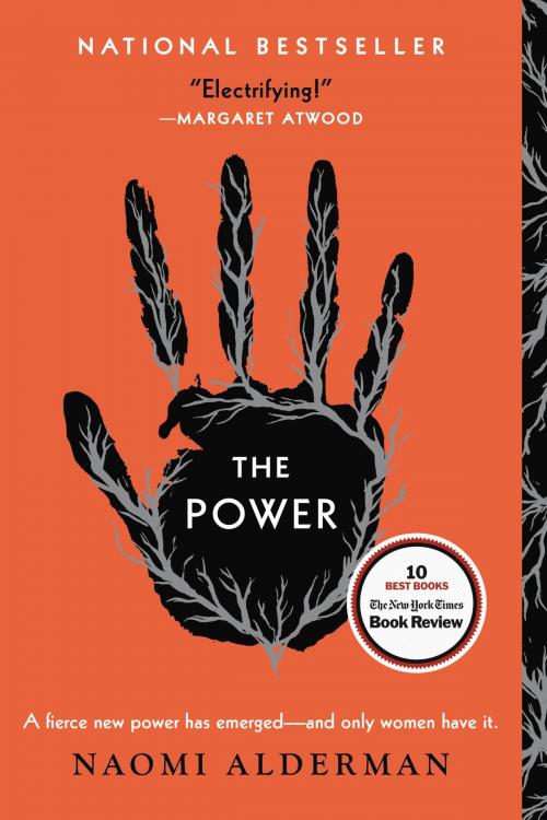 Cover of the book The Power by Naomi Alderman, Little, Brown and Company